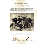Il Novecento in Italia. Le nostre storie di guerra (a cura di Giuseppe Barra-Antonio Capano-Amedea Lampugnani) Il Novecento in Italia. Le nostre storie di guerra (a cura di Giuseppe Barra-Antonio Capano-Amedea Lampugnani)